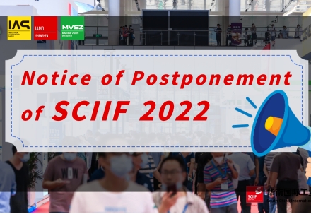 Notice of Postponement   of  SCIIF 2022